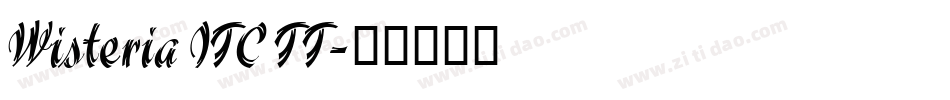 Wisteria ITC TT字体转换